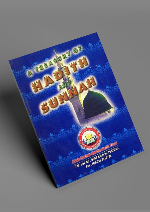 A TREASURY of HADITH & SUNNAH by Dr. Mazhar-Ul-Kazi #ASATOHAS
