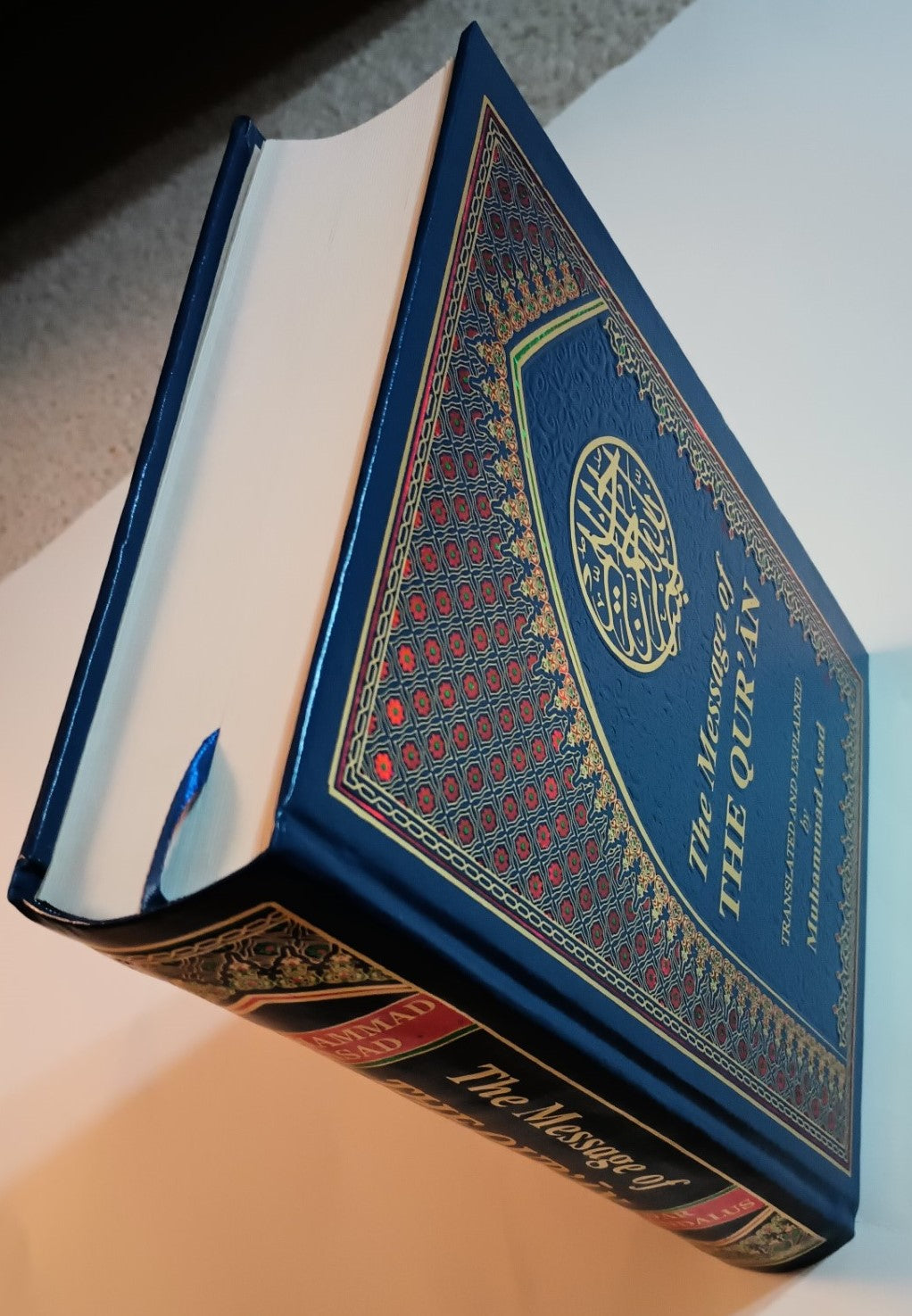 THE MESSAGE OF THE QUR’AN (Arabic + English + Explanation) #TMOTQ by M. Asad