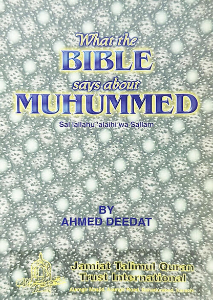 2 copies of What the BIBLE Says about Muhammed (S.A.W.) by Ahmed Deedat # 2JTQWTBSAM (Dawah Book)