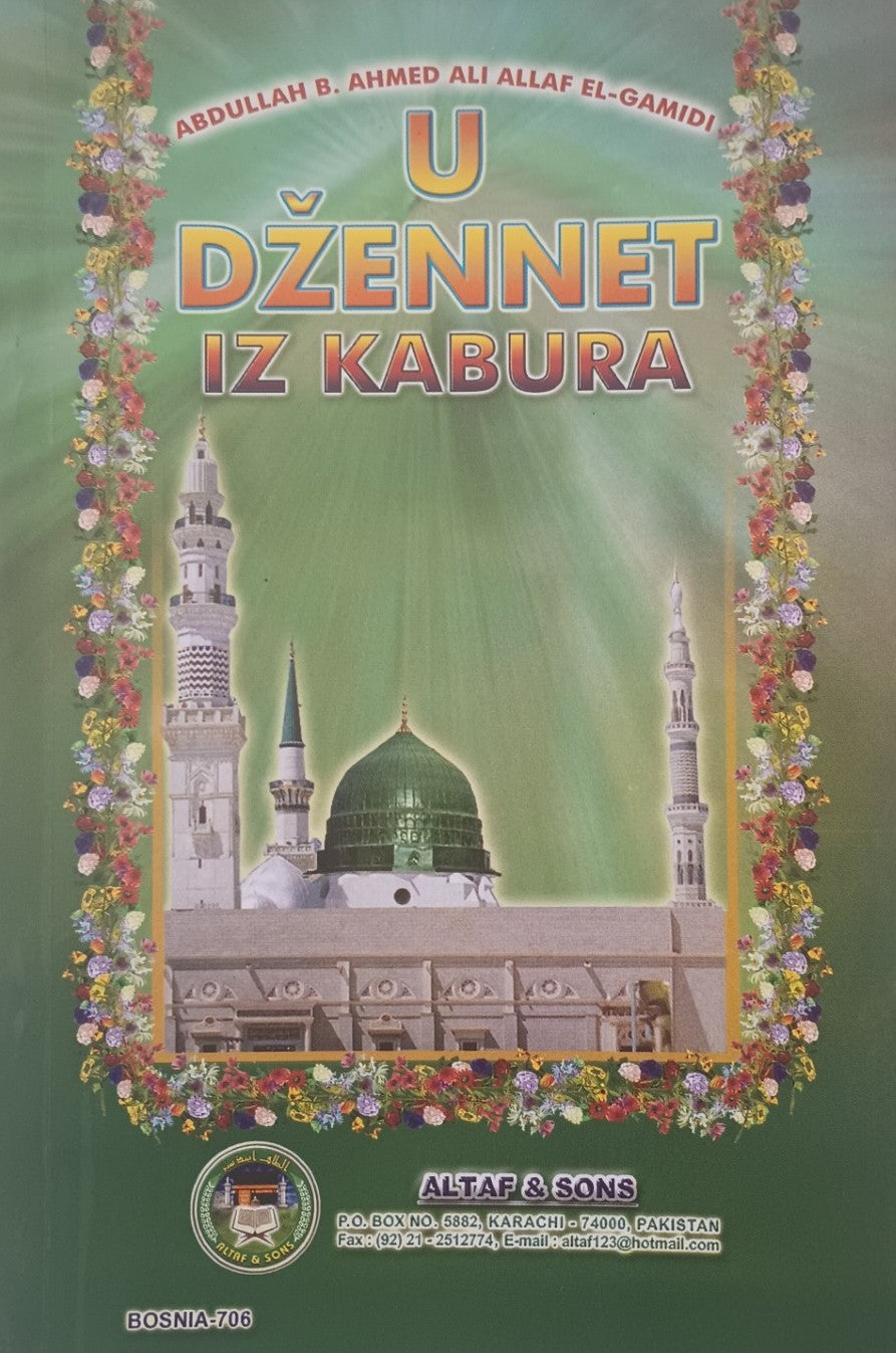 3 Copies of IZ KABURA U DZENNET (Arabic + Bosnian) by Abdullah B. Ahmed Ali Allaf El-Gamidi #ASBUDIK