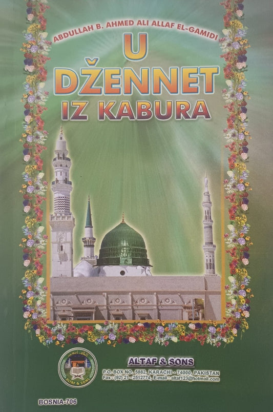 3 Copies of IZ KABURA U DZENNET (Arabic + Bosnian) by Abdullah B. Ahmed Ali Allaf El-Gamidi #ASBUDIK