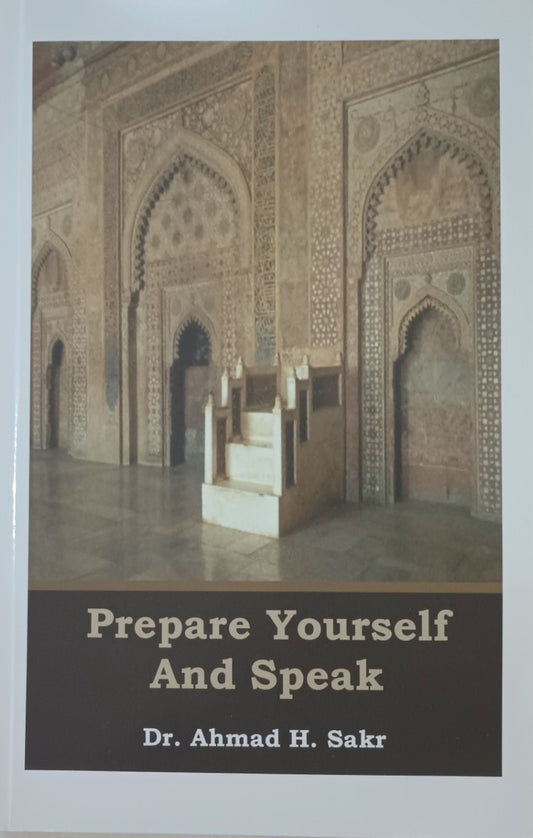 12 Copies of Prepare Yourself and Speak by Dr. Ahmad H. Sakr # DSPYAS