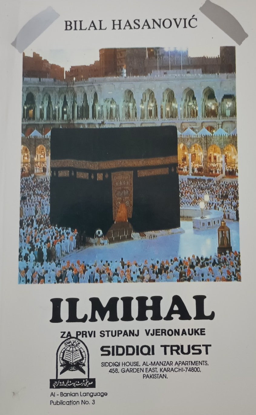 3 Copies of ILMIHAL (Bosnian) Za Prvi Stupanj Vjeronauke # STIAL By: Bilal Hasanovic