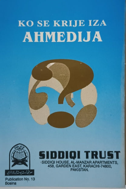 3 Copies of Ko Se Krije Iza Ahmedija (Bosnian) by Dar Al Ber Society #STBKSKIA
