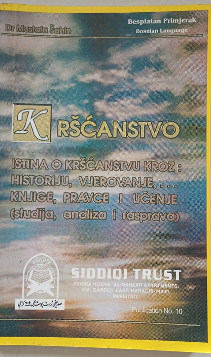 3 Copies of KRSCANSTVO (Bosnian) Christianity # STBKVO By: Dr. Mustafa Sahin