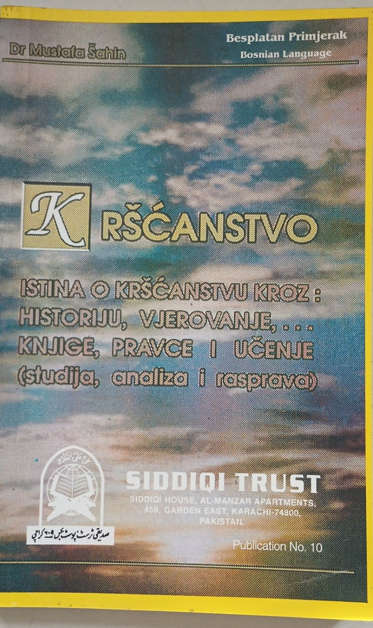 3 Copies of KRSCANSTVO (Bosnian) Christianity # STBKVO By: Dr. Mustafa Sahin