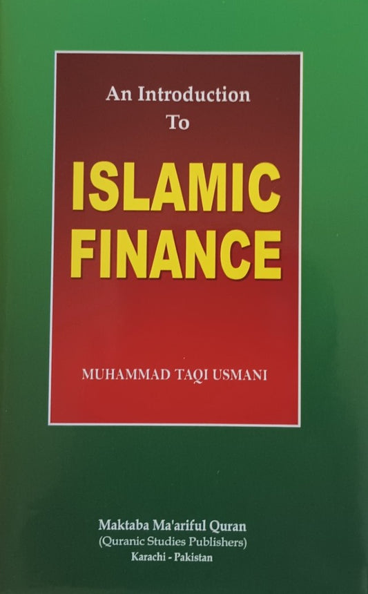 An Introduction to Islamic Finance # MMQIIF Mufti M. Taqi Usmani