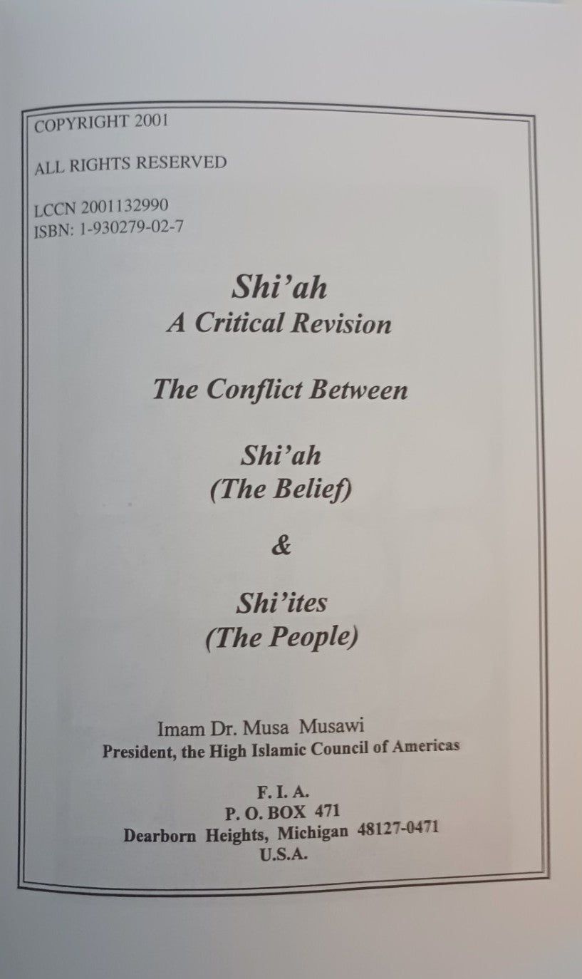 2 Copies of Shi’ah A Critical Revision by Dr. Imam Musa Musawi # IMMSACR