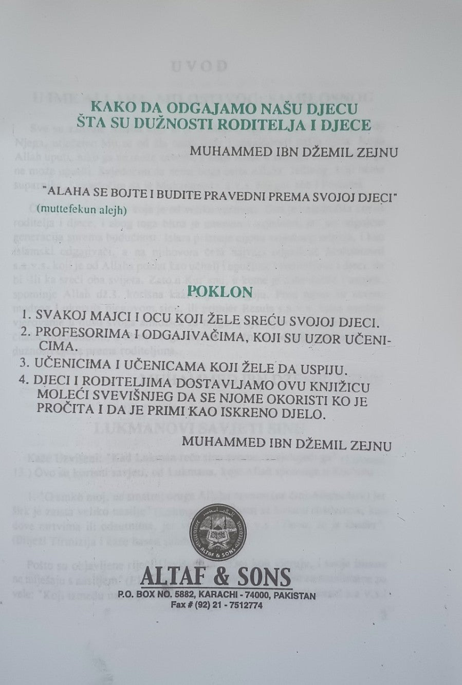 3 Copies of Kako Da Odgajamo Nasu Djecu (Bosnian) by Muhammad Ibn Ezemil Zejnu #ASKDOND