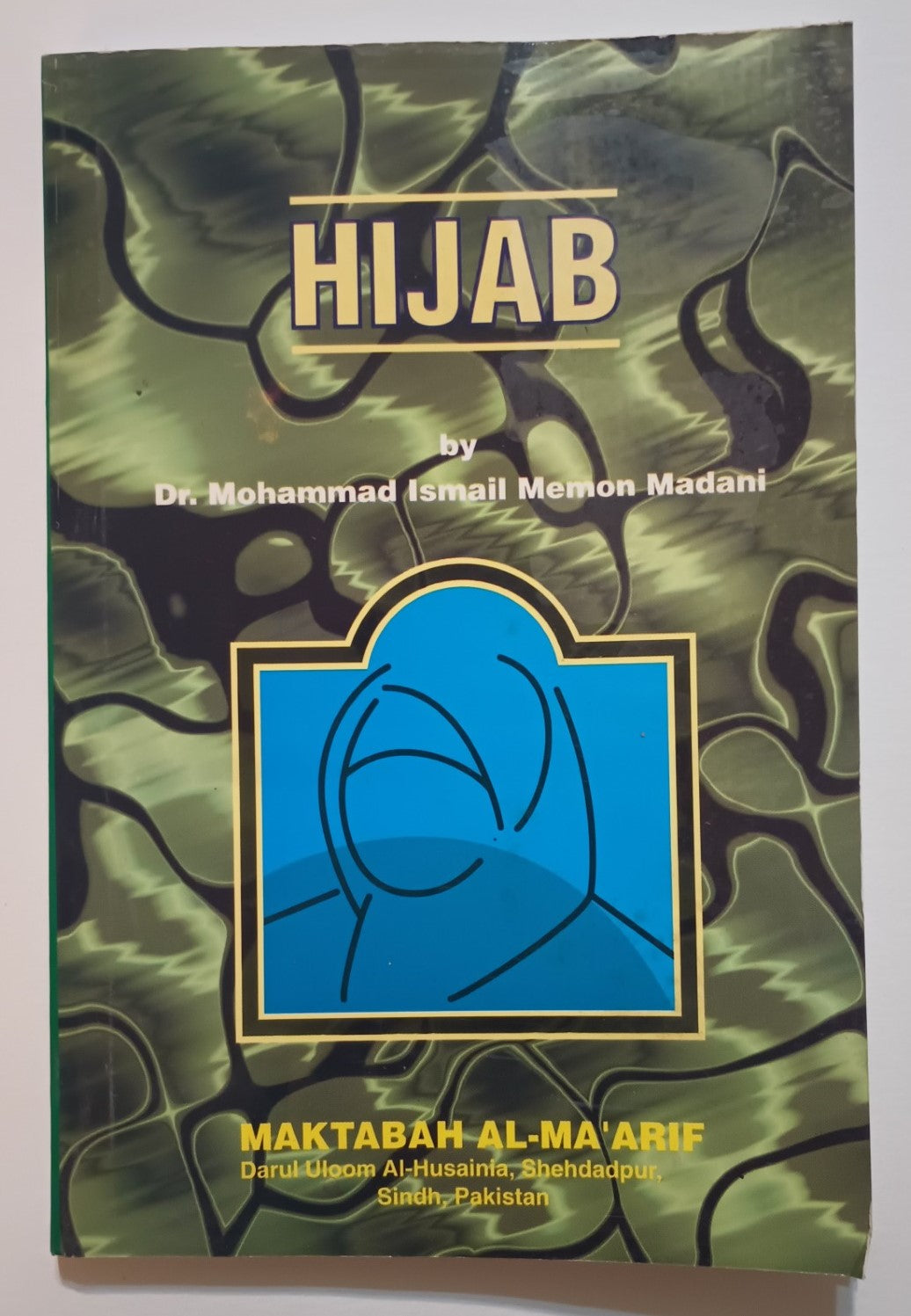 2 Copies of HIJAB (Arabic + English) by Dr. Ismail Memon #ABBTH