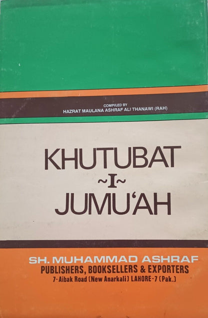 JUMA KE KHUTBE-Arabic+English Compiled by M.Ashraf Ali Thanawi (RAH) #KIJSA