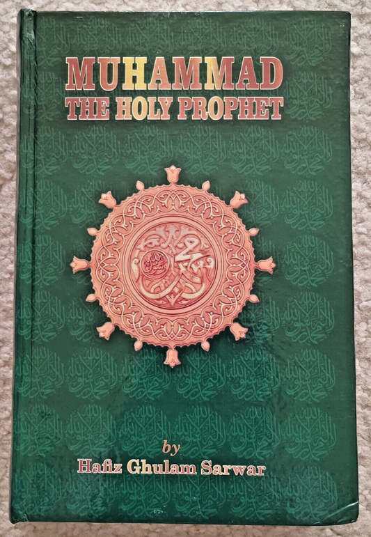 MUHAMMAD (S.A.W.) THE HOLY PROPHET by Hafiz Ghulam Sarwar #MTHPSA