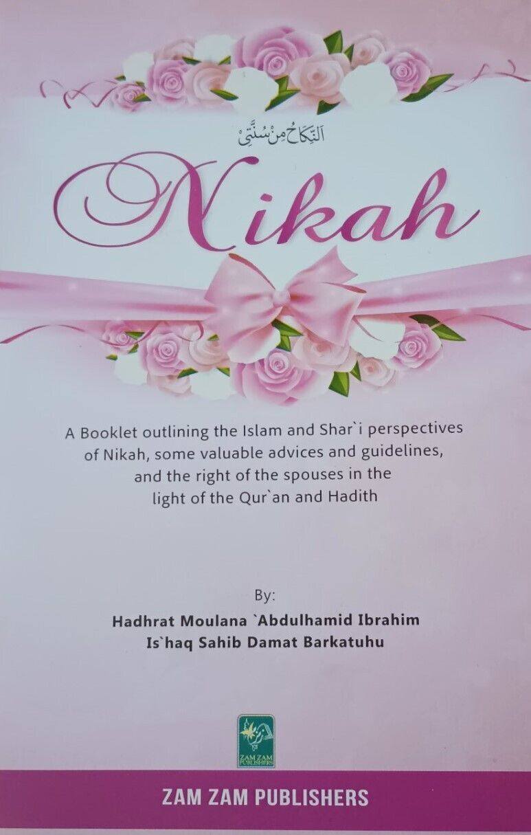 NIKAH by Hadhrat Moulana Abdulhamid Ibrahim Ishaq # ZN Fast US Shipping