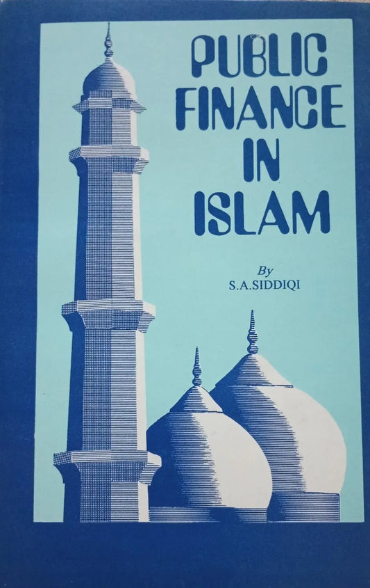 PUBLIC FINANCE IN ISLAM by S. A. Siddiqi #PFII US Fast Shipping