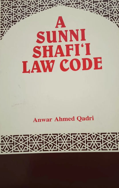 A SUNNI SHAFI’I LAW CODE by Anwar Ahmed Qadri #ASSLC [US Fast Ship.]